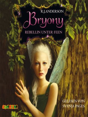 cover image of Bryony, Rebellin unter Feen